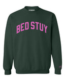 Green Bed-Stuy Sweatshirt with Pink Letters